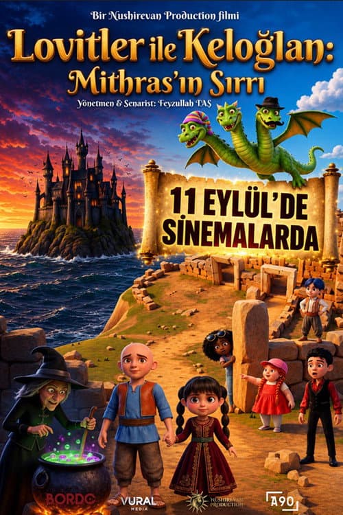 Lovitler ile Keloğlan: Mithrasın Sırrı
