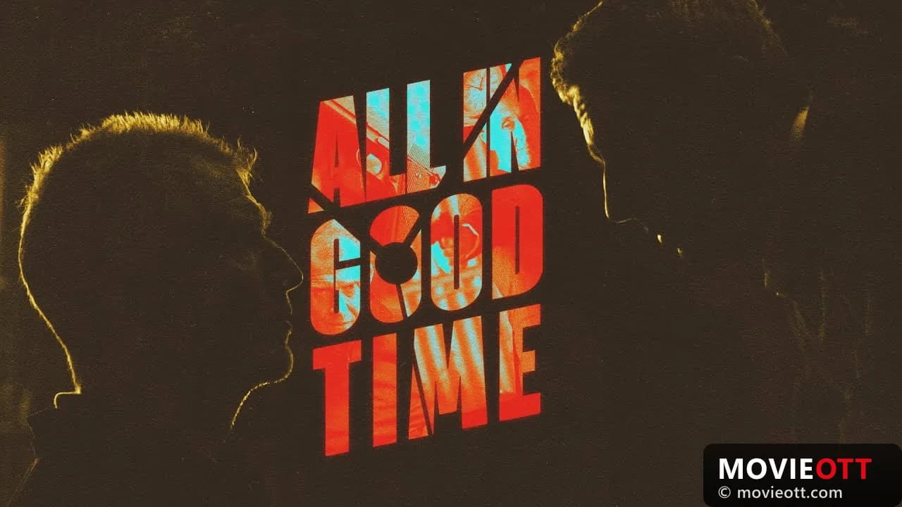 All in Good Time