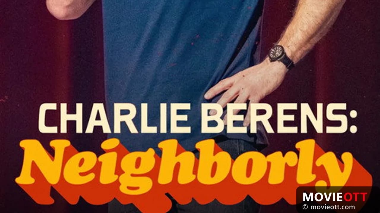 Charlie Berens: Neighborly