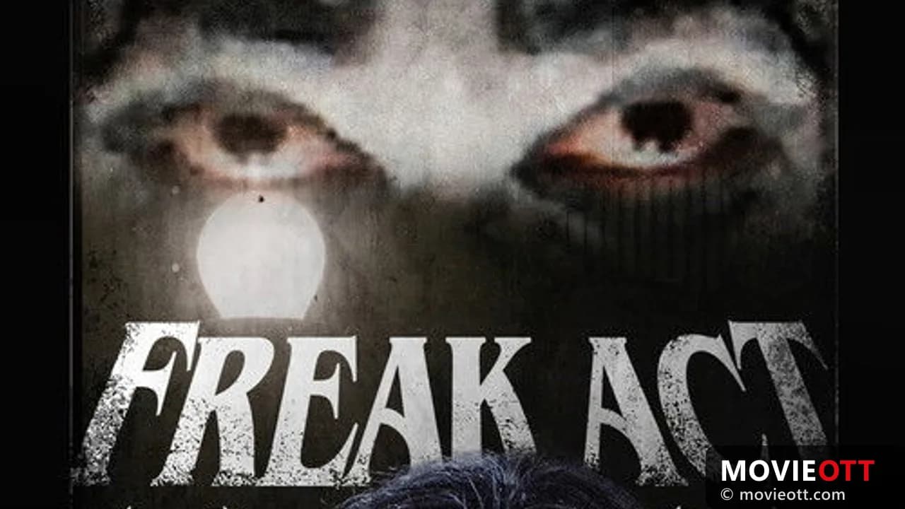 Freak Act