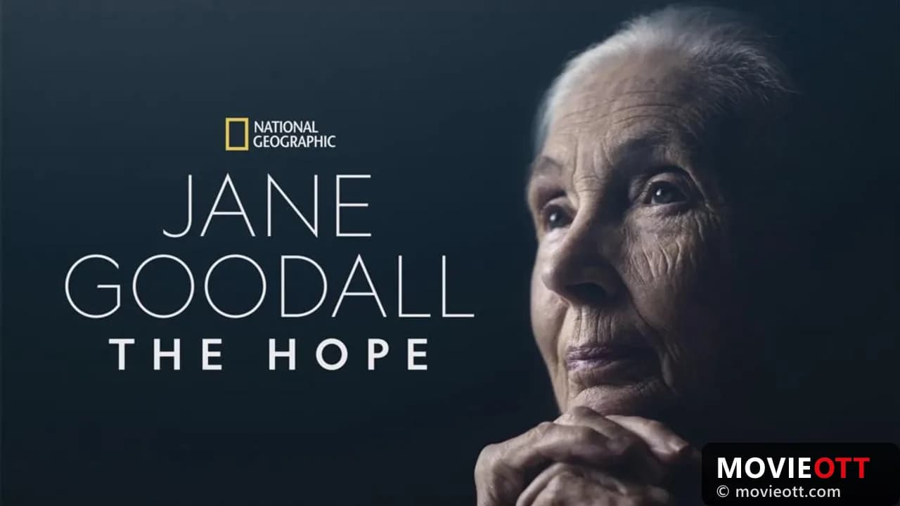 Jane Goodall: The Hope