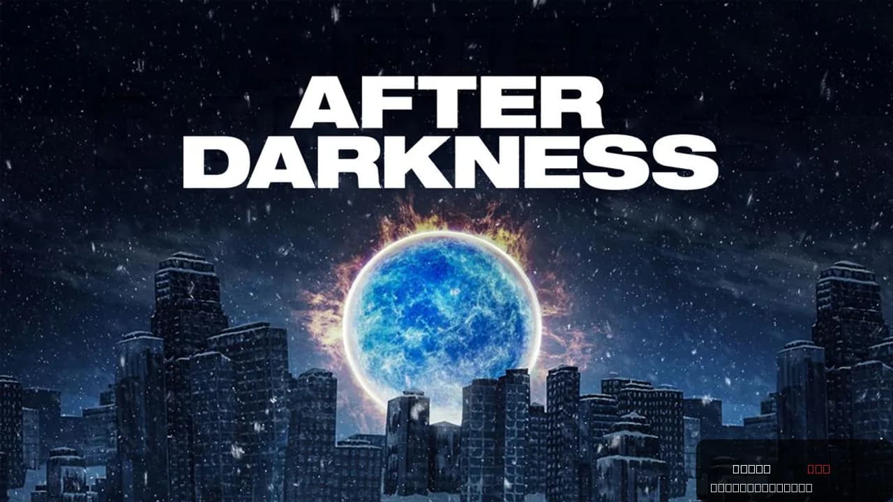 After Darkness