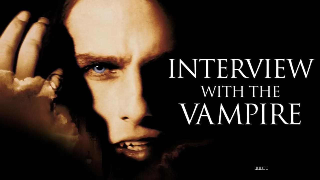 Interview with the Vampire