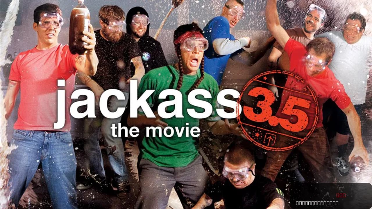 Jackass 3.5
