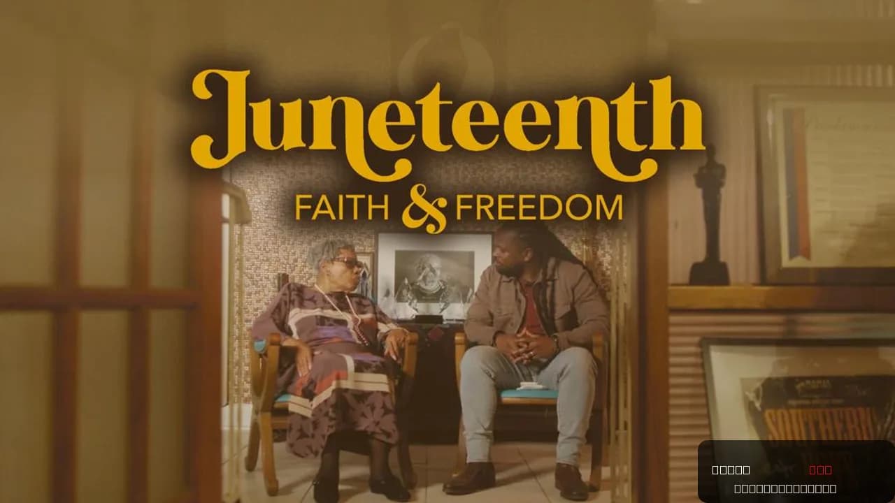 Juneteenth: Faith & Freedom