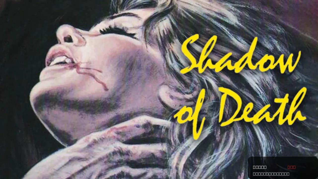 Shadow of Death