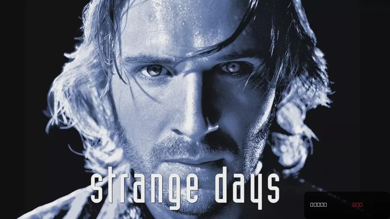 Strange Days