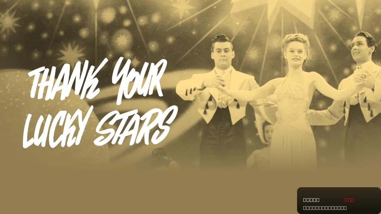 Thank Your Lucky Stars