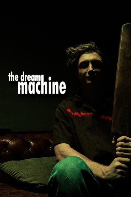 The Dream Machine