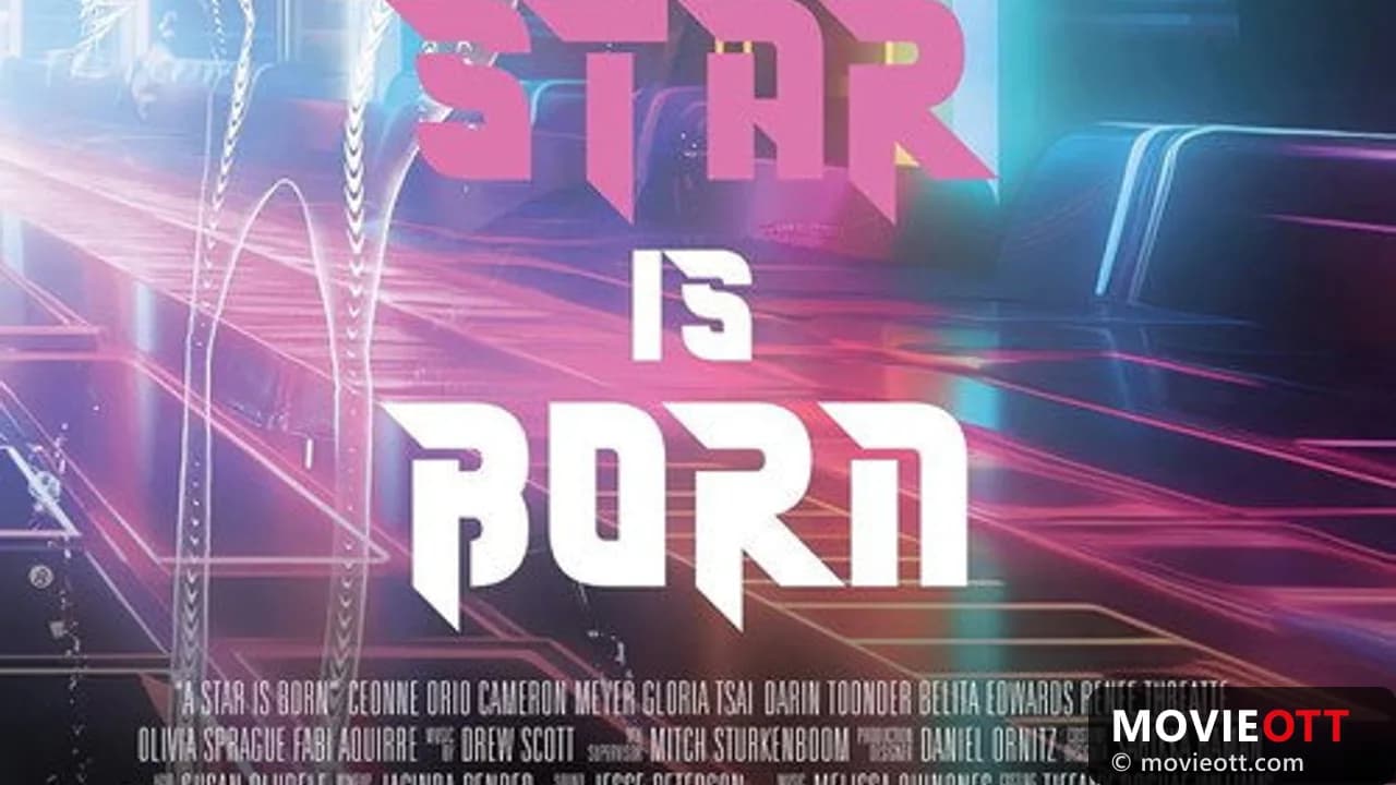 A Star Is Born