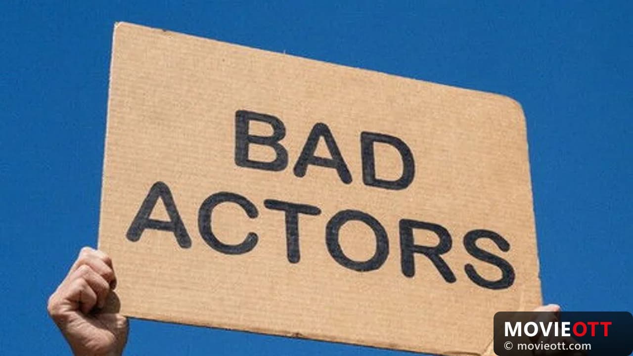 Bad Actors