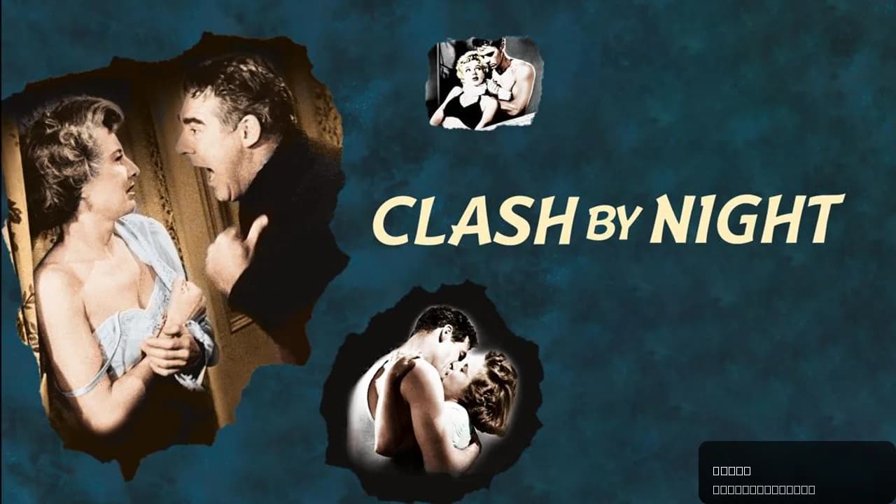 Clash by Night