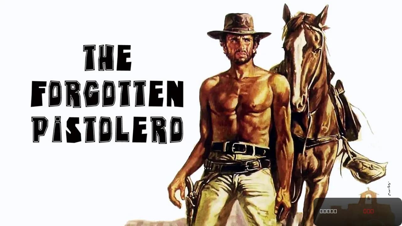 Forgotten Pistolero