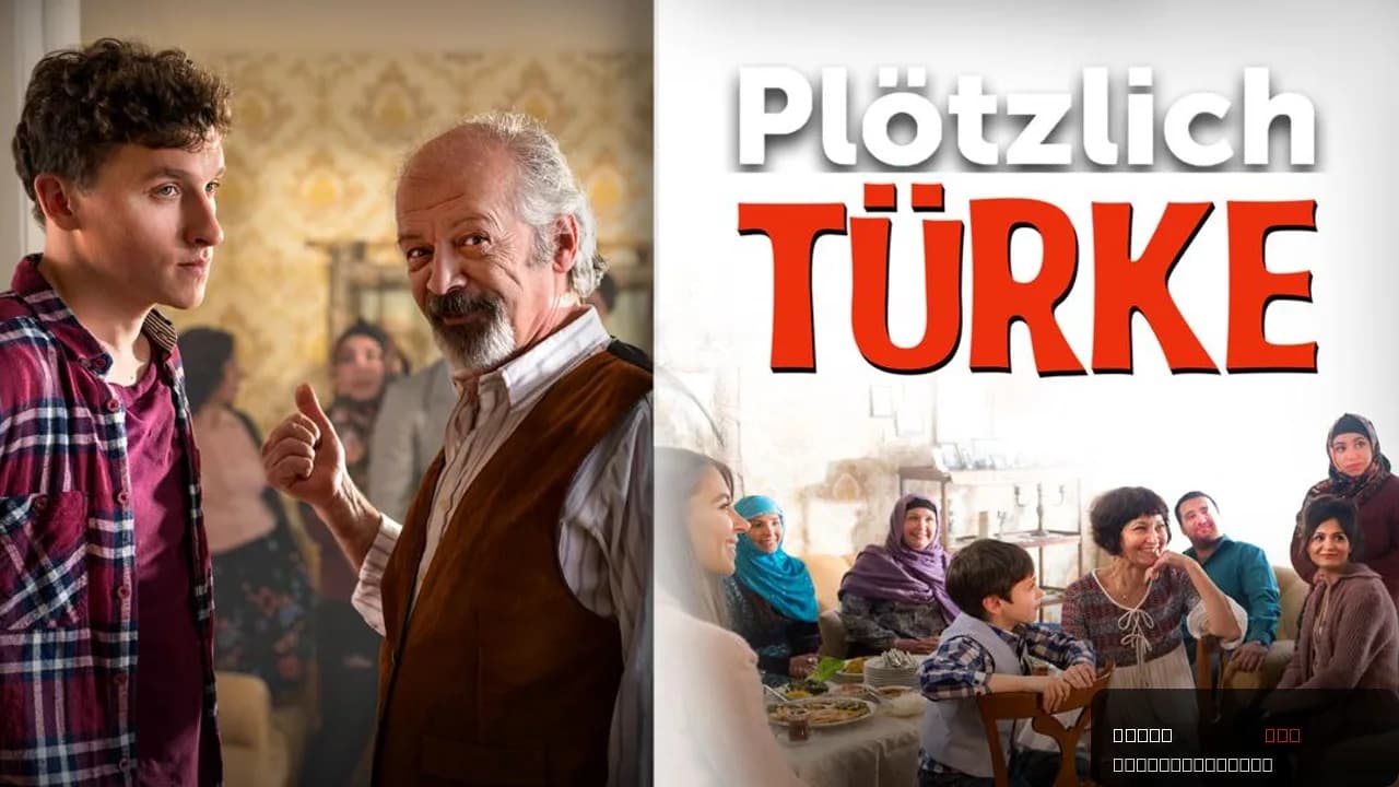 Plötzlich Türke