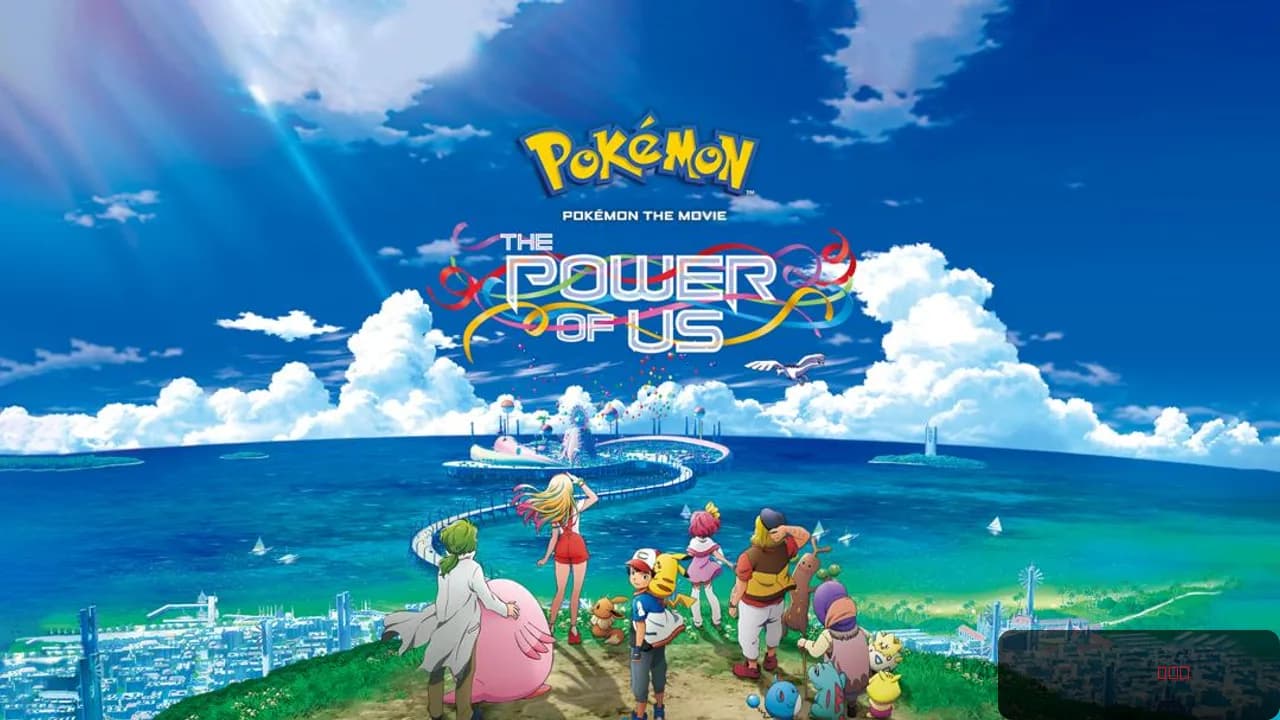 Pokémon the Movie: The Power of Us