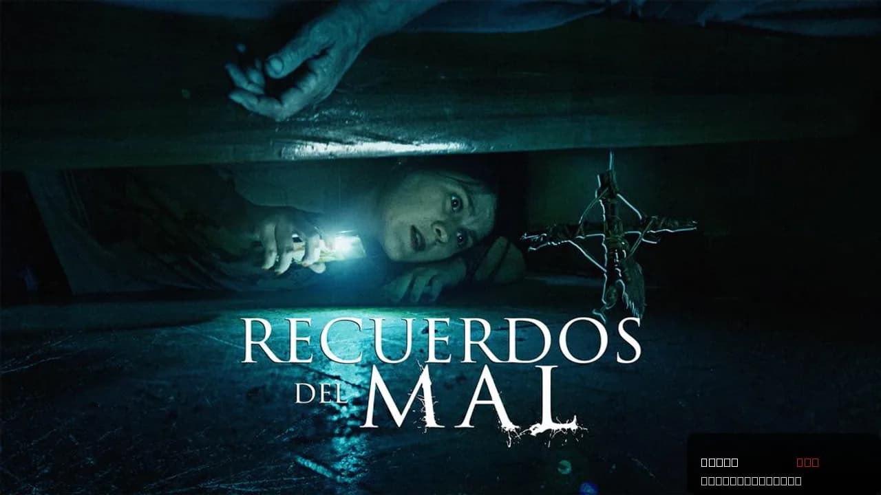 Recuerdos del mal