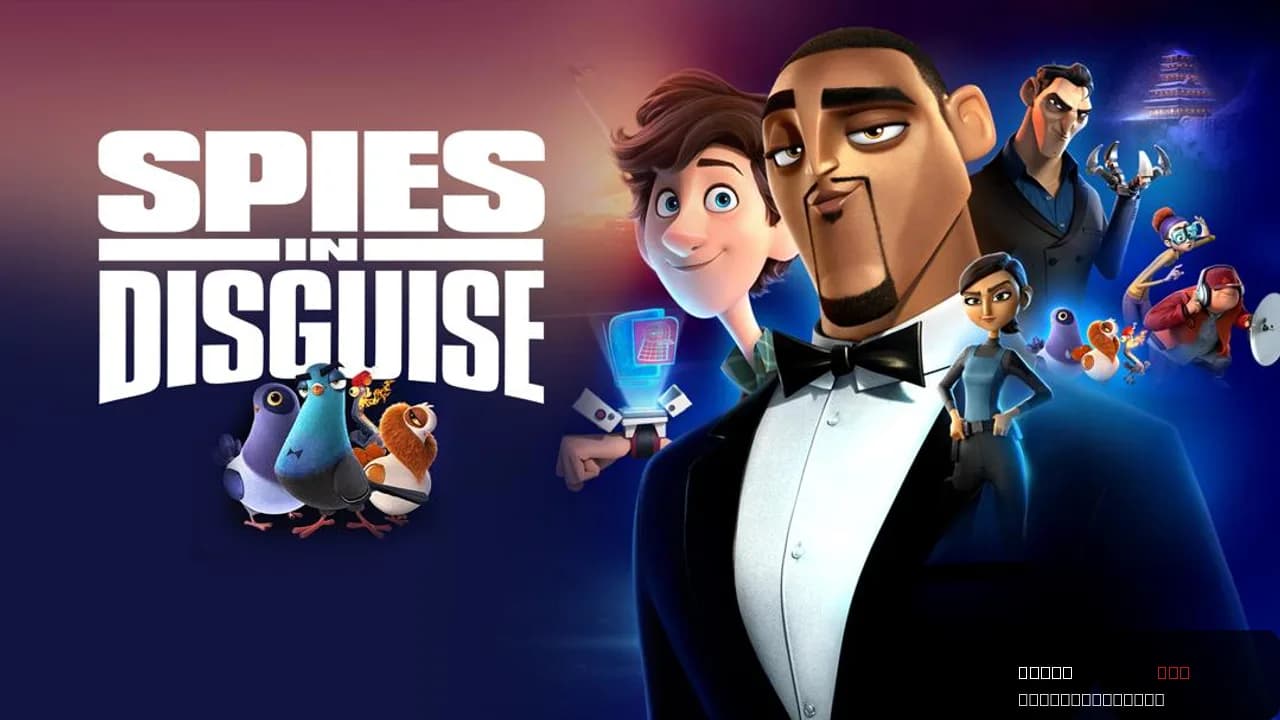 Spies in Disguise