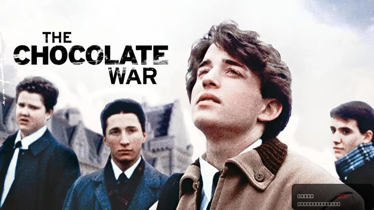 The Chocolate War