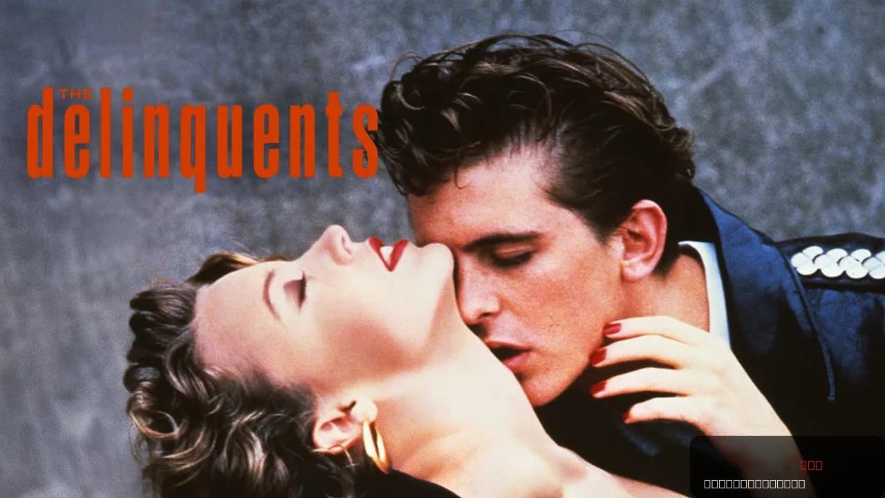 The Delinquents