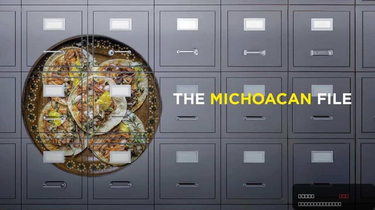 The Michoacan File