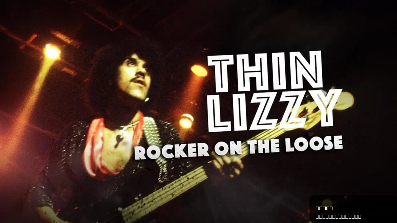 Thin Lizzy: Rocker on the Loose