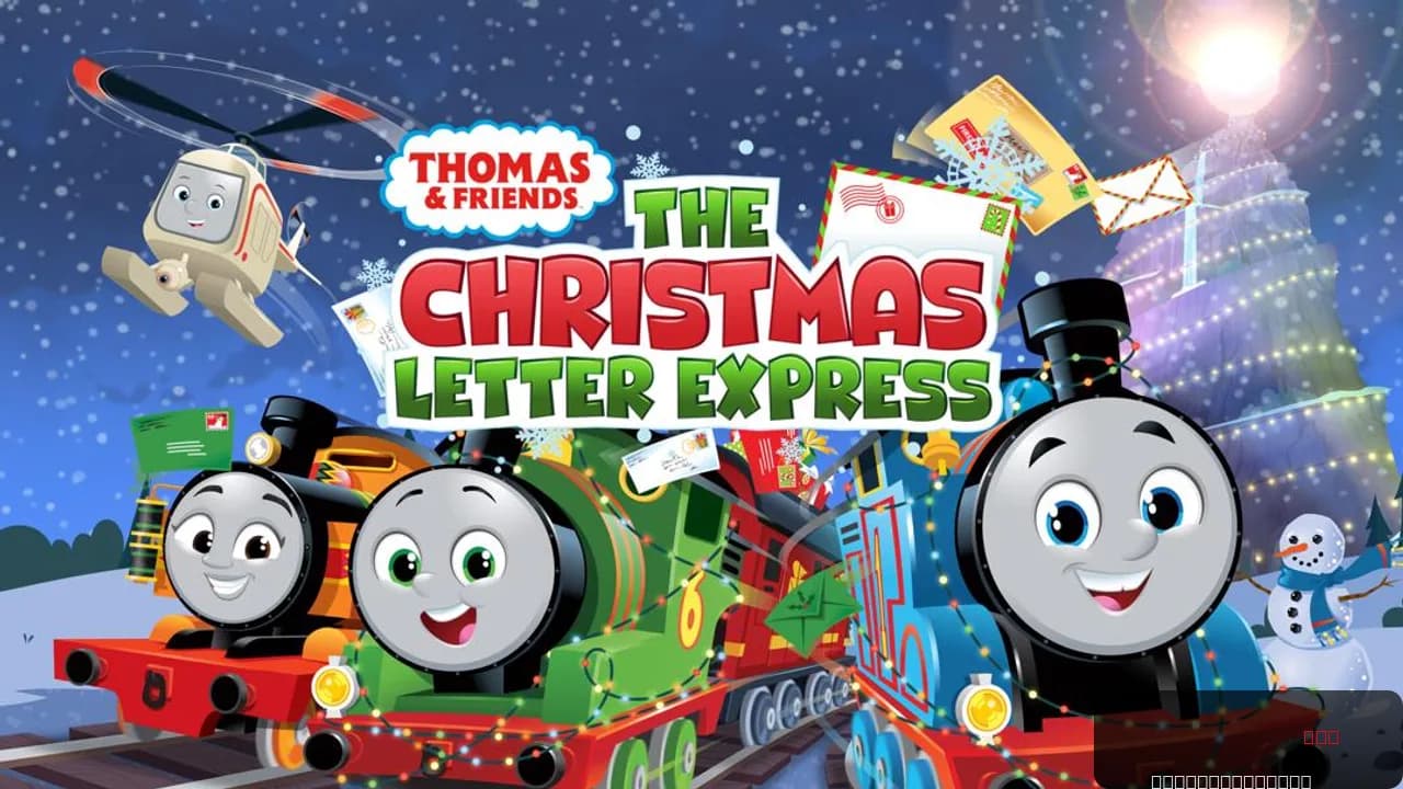 Thomas & Friends: The Christmas Letter Express