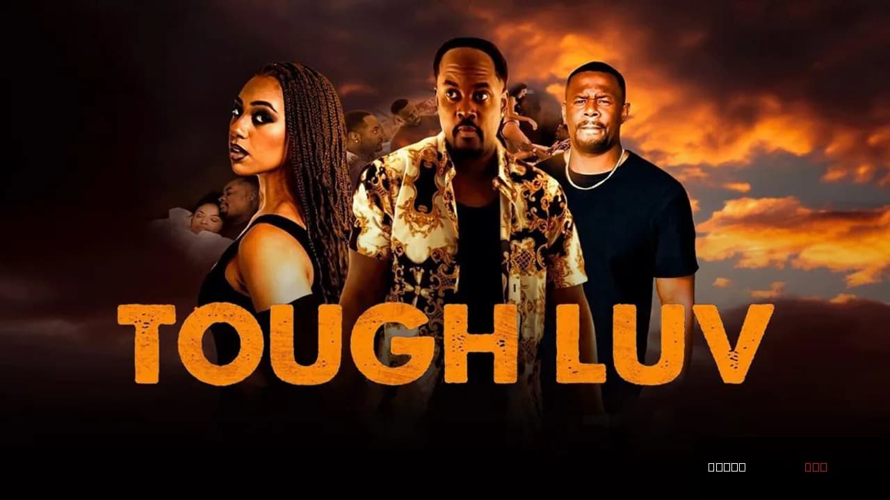 Tough Luv
