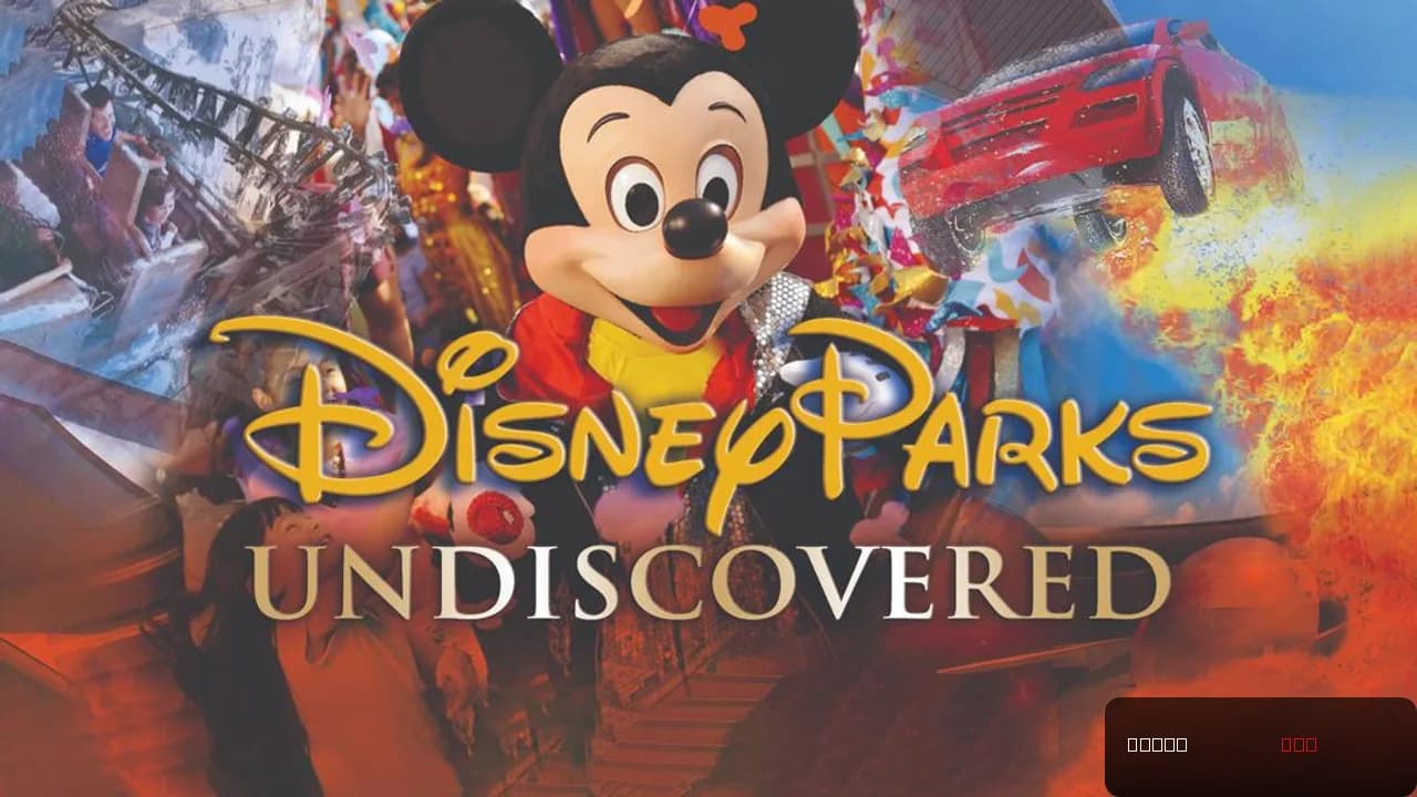 Undiscovered Disney Parks