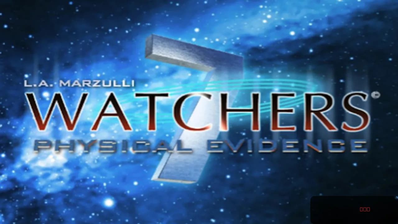 Watchers 7: Physical Evidence